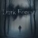 [Gift Code] Dark Forest – Interactive Horror scary game book mới nhất 05/2025